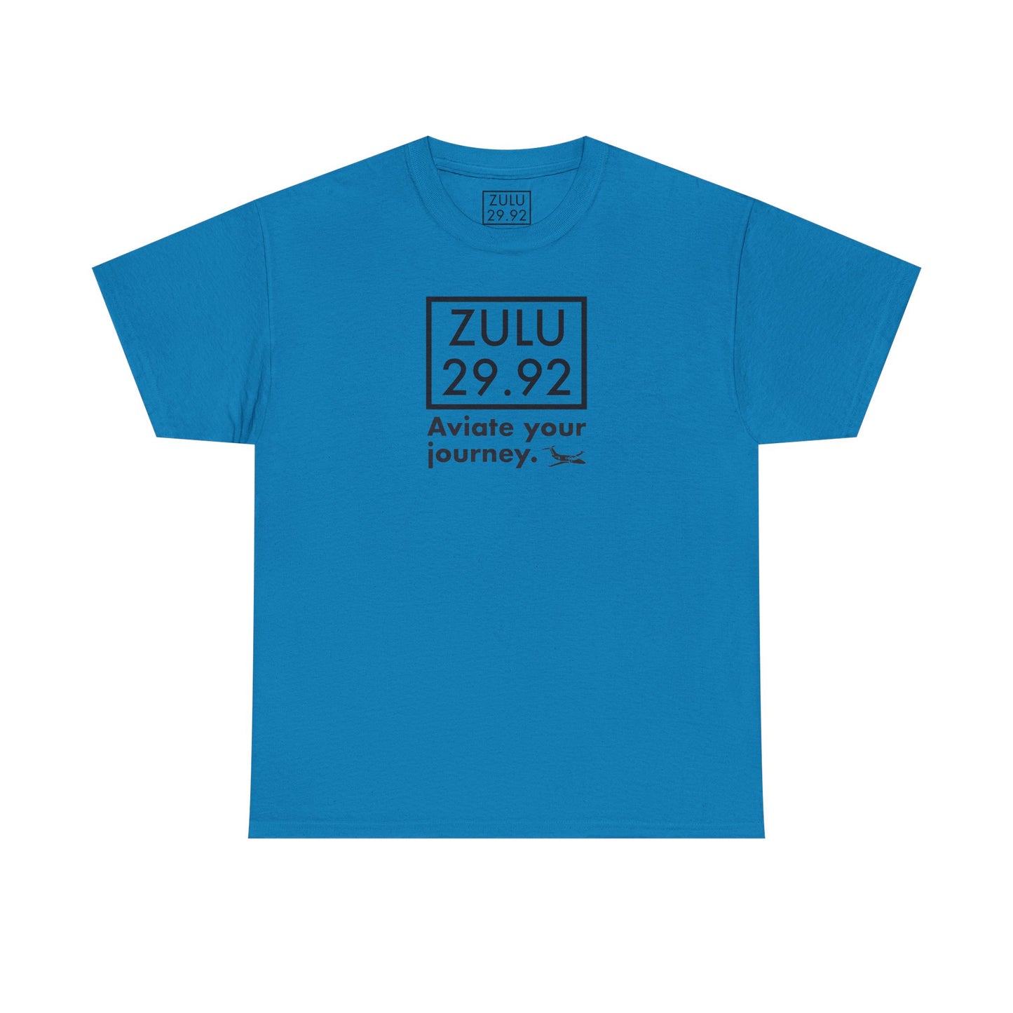 ZULU 29.92 Aviate Your Journey Shirt - Unisex Heavy Cotton Tee