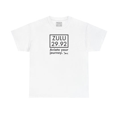 ZULU 29.92 Aviate Your Journey Shirt - Unisex Heavy Cotton Tee