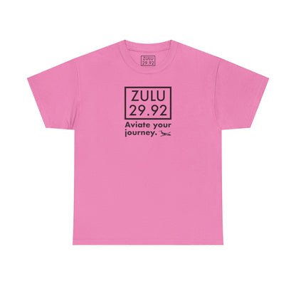 ZULU 29.92 Aviate Your Journey Shirt - Unisex Heavy Cotton Tee