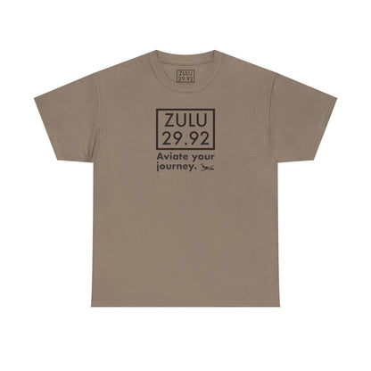 ZULU 29.92 Aviate Your Journey Shirt - Unisex Heavy Cotton Tee